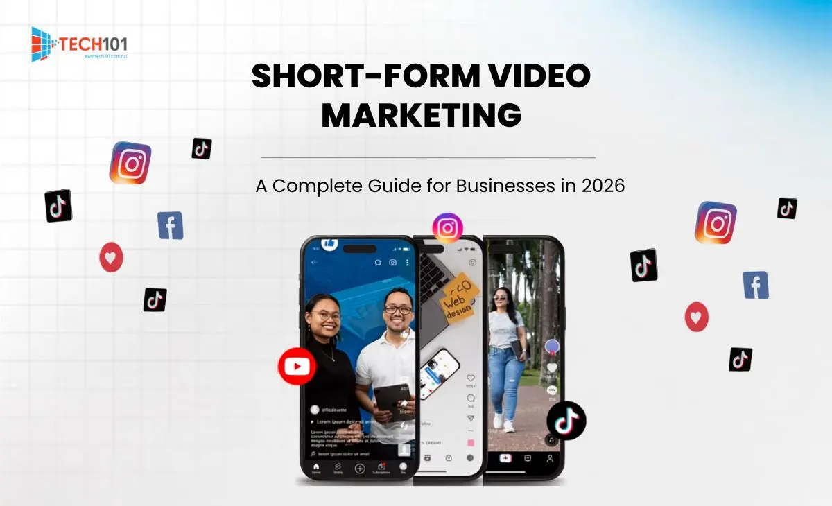 Short-Form Video Marketing: A Complete Guide for Businesses in 2026